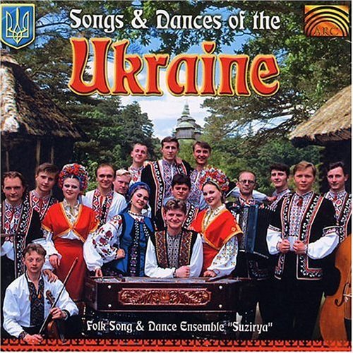 Cover for Folk Song &amp; Dance Ensemble Suzirya · Songs &amp; Dances of the Ukraine (CD) (2000)