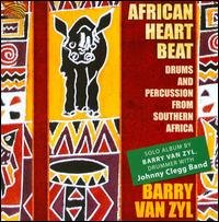 Cover for Van Zyl,barry / Drums &amp; Percussion from Southern · African Heartbeat (CD) (2008)