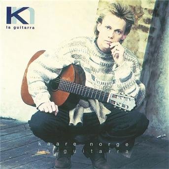 Cover for Kaare Norge · La Guitarra (CD) (1994)
