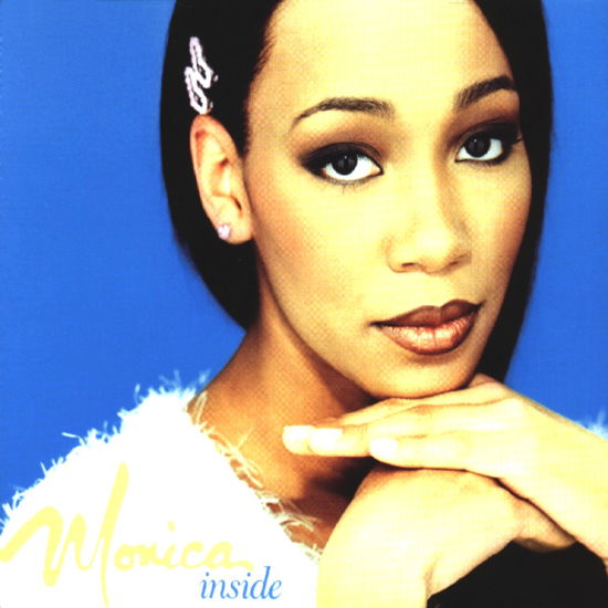 Cover for Monica · Inside ( Album Version ) Masters at Work Remix ( Radio Edit ) (SCD)