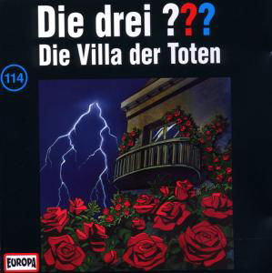 114/die Villa Der Toten - Die Drei ??? - Musik - EUROPA DISC - 0743219911421 - 9 februari 2004