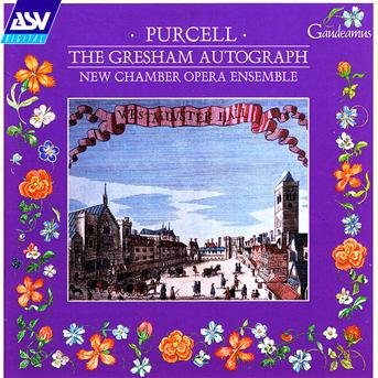 Cover for New Chamber Opera Ensemble · Purcell The Gresham Autograph Soprano Arias 1692-93. Also Includes Selections From The Fai (CD) (2017)