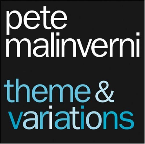 Cover for Pete Malinverni · Theme &amp; Variations (CD) (2023)