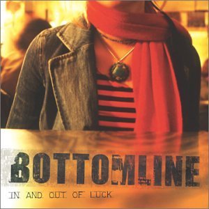 Cover for Bottom Line · Bottom Luck - in and out of Luck (CD) (2023)