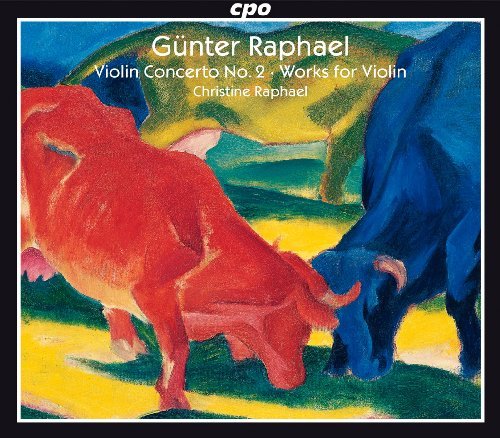 Cover for Raphael,gunter / Raphael,christine · Violin Concerto No 2 / Works for Violin (CD) (2010)
