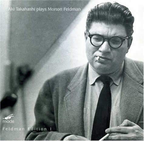 Plays Morton Feldman - Takahashi / Feldman,morton - Muziek - MODE - 0764593005421 - 24 september 1996
