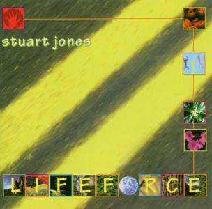 Stuart Jones · Lifeforce (CD) (1998)