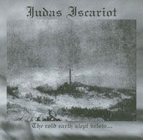 Cover for Judas Iscariot · The Cold Earth Slept Below (CD) (2005)