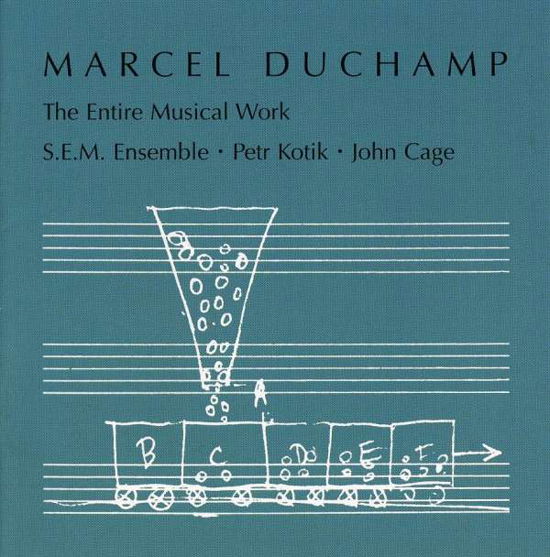 Cover for Marcel Duchamp · Entire Musical Work (CD) (2010)