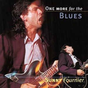 Cover for Sunny Fournier · One More The Blues (CD) (2017)