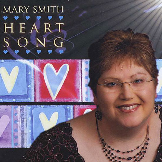 Cover for Mary Smith · Heartsong (CD) (2008)