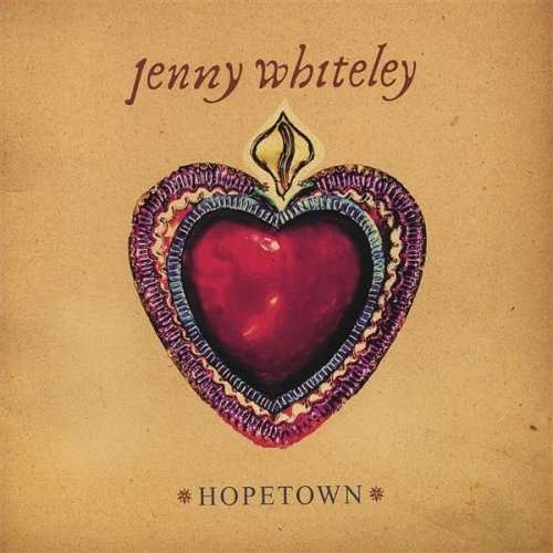 Hopetown - Whiteley Jenny - Musik - Black Hen Music - 0776098147421 - 29. juni 2015
