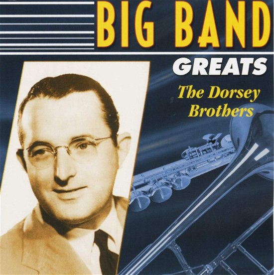 Cover for Dorsey Brothers · Big Band Greats (CD) (2021)