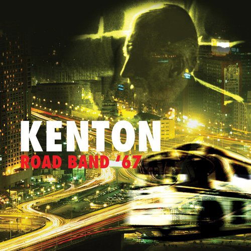 Cover for Stan Kenton · Road Band '67 (CD) (1990)