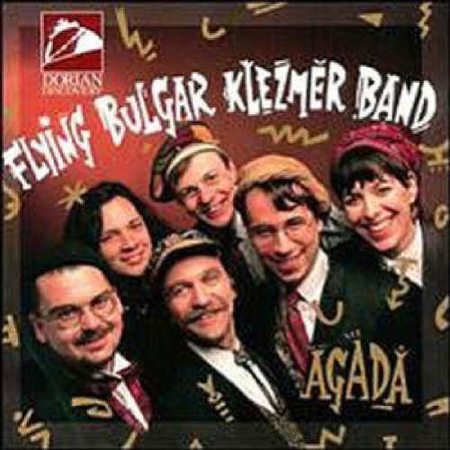 Agada - Flying Bulgar Klezmer Ban - Muziek - TRADITIONAL CROSSROADS - 0780702429421 - 6 maart 2003