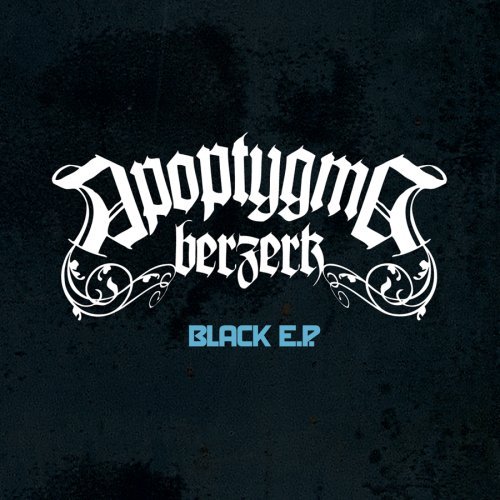 Cover for Apoptygma Berzerk · Black EP Vol.1 (MCD) [EP edition] (2011)