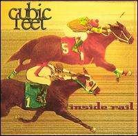 Inside Rail - Cubic Feet - Musiikki - Meteor Records - 0783635010421 - tiistai 2. tammikuuta 2001