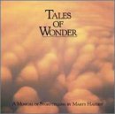 Cover for Marty Haugen · Tales of Wonder: a Musical Storytelling (CD) (2001)