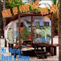 Cover for Mr Peters Boom &amp; Chime · Haul Up Your Foot You Fool (CD) (1997)