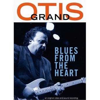 Blues From The Heart - Otis Grand - Film - JSP - 0788065580421 - 21. august 2014