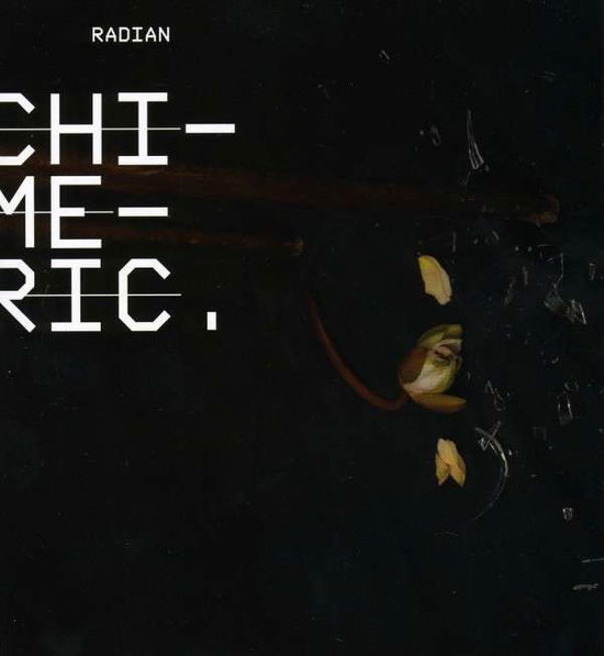 Chimeric - Radian - Musikk - THRILL JOCKEY - 0790377022421 - 12. april 2010