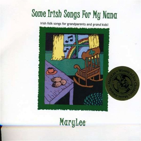 Cover for Marylee · Some Irish Songs for My Nana [cdr] (CD) (2007)