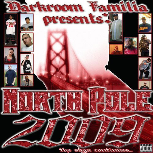 North Pole 2009 - Darkroom Familia - Music - Darkroom Studios - 0793347907421 - August 18, 2009