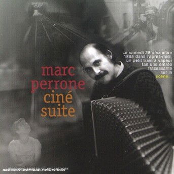 Marc Perrone Cine Suite - Marc Perrone - Música - LE CHANT DU MONDE - 0794881433421 - 11 de mayo de 1998