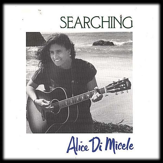 Cover for Alice Di Micele · Searching (CD) (2000)