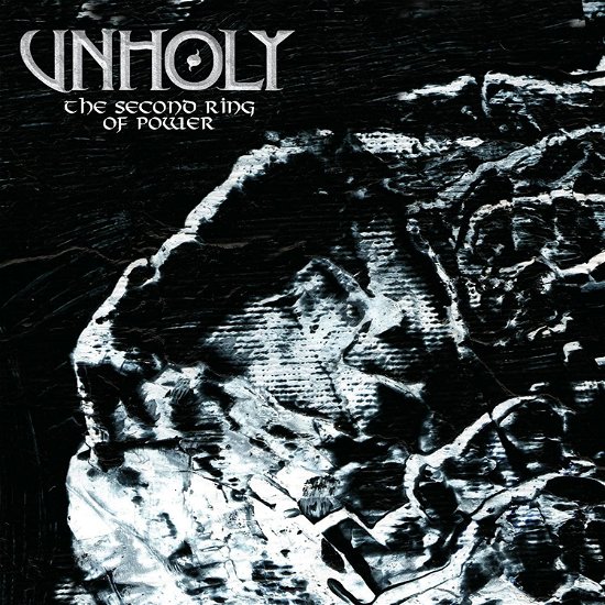 Unholy · The Second Ring of Power (CD) (2023)