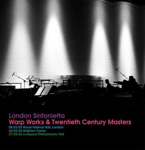 London Sinfonietta · Warp Works & 20th Century (CD) (2022)