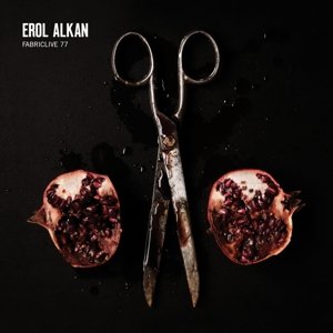 Cover for Erol Alkan · Fabriclive 77 - Erol Alkan (CD) (2014)