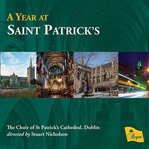 A Year at Saint Patrick's - C.V. Stanford - Muziek - REGENT - 0802561050421 - 22 september 2017