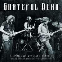 Cambodian Refugee Benefit 1979 - Grateful Dead - Musikk - Parachute - 0803341505421 - 19. mai 2017