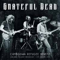 Cover for Grateful Dead · Cambodian Refugee Benefit 1979 (LP) (2017)