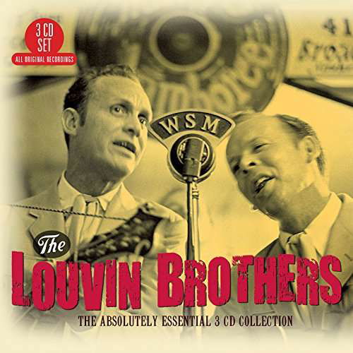 The Absolutely Essential 3 Cd Collection - Louvin Brothers - Musik - BIG 3 - 0805520131421 - 24 februari 2017