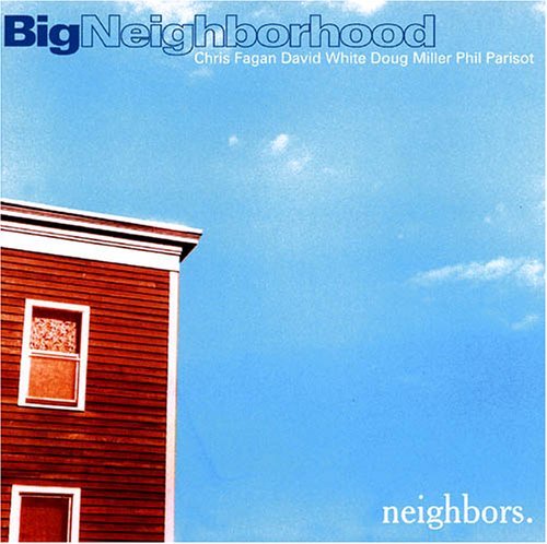 Cover for Neighbors · Big Neighborhood (CD) (2012)