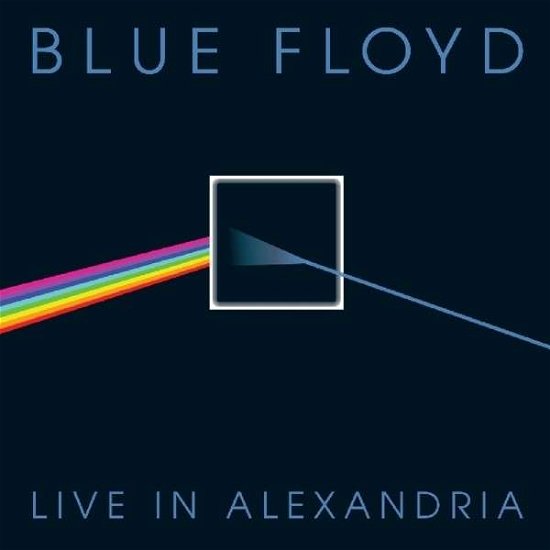Cover for Blue Floyd · Live in Alexandria (CD) (2022)