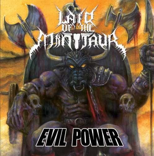 Cover for Lair of the Minotaur · Evil Power (CD) (2016)