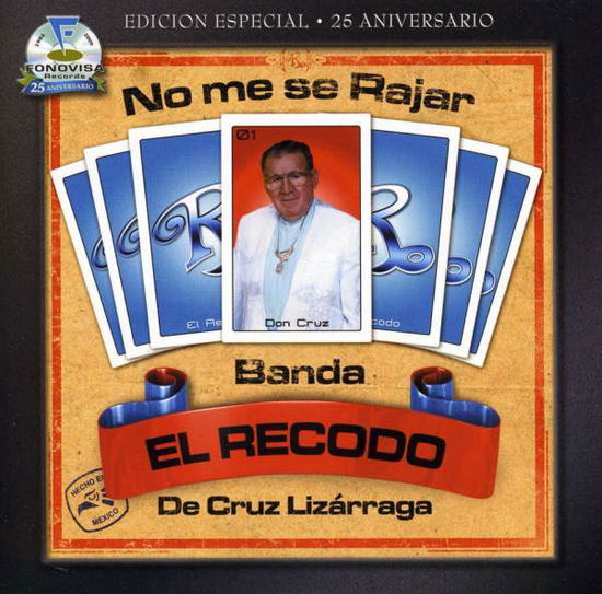 Cover for Banda El Recodo · Banda El Recodo-no Me Se Rajar (CD)