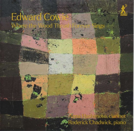 Cover for Cowie / Chadwick / Hashimoto · Where the Wood Thrush Forever Sings (CD) (2023)