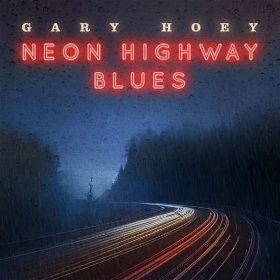 Cover for Gary Hoey · Neon Highway Blues (LP) (2019)