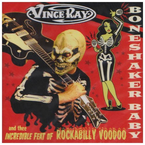 Cover for Vince Ray · Boneshaker Baby (CD) (2011)