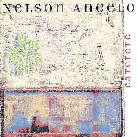 Cover for Nelson Angelo · Caterete (CD) (2003)
