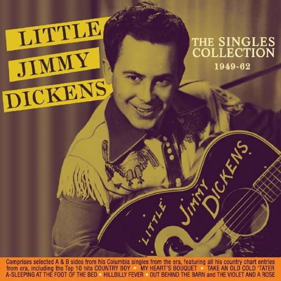 The Singles Collection 1949-62 - Little Jimmy Dickens - Musik - ACROBAT - 0824046324421 - 6. April 2018