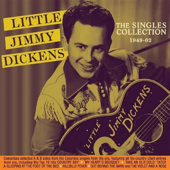 The Singles Collection 1949-62 - Little Jimmy Dickens - Música - ACROBAT - 0824046324421 - 6 de abril de 2018
