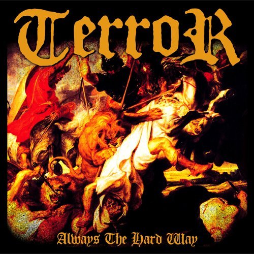 Cover for Terror · Always the Hard Way (CD) (2014)