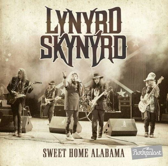 Sweet Home Alabama Live At Rockpalast - Lynyrd Skynyrd - Muziek - EAGLE - 0826992038421 - 28 juni 2021