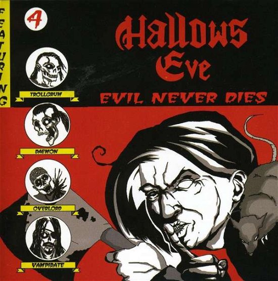 Cover for Hallows Eve · Evil Never Dies (CD) (2005)
