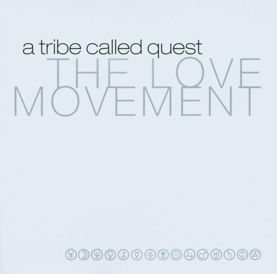 Love Movement - A Tribe Called Quest - Musiikki - JIVE - 0828765355421 - maanantai 12. toukokuuta 2014